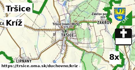 Kríž, Tršice