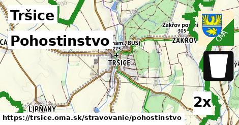 Pohostinstvo, Tršice