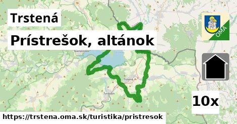 Prístrešok, altánok, Trstená