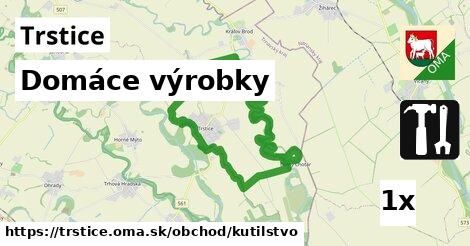 Domáce výrobky, Trstice