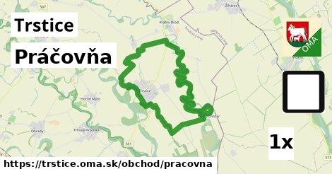 Práčovňa, Trstice