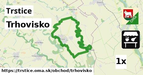 Trhovisko, Trstice