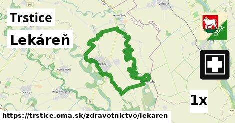 Lekáreň, Trstice