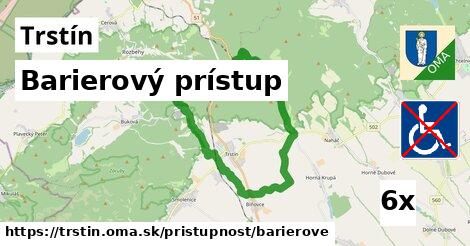 Barierový prístup, Trstín