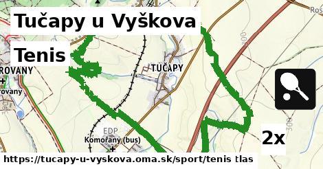 Tenis, Tučapy u Vyškova