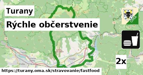 Rýchle občerstvenie, Turany