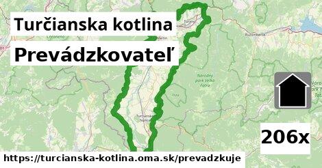 prevádzkovateľ v Turčianska kotlina