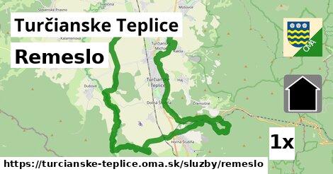 Remeslo, Turčianske Teplice