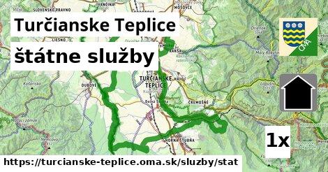 štátne služby, Turčianske Teplice