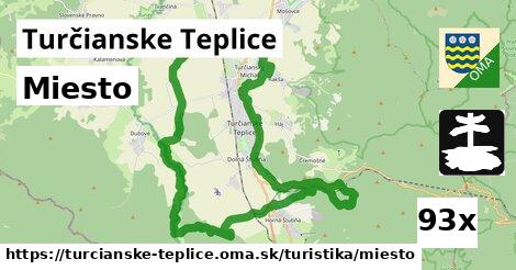 Miesto, Turčianske Teplice