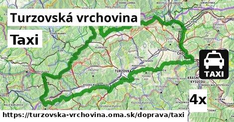 Taxi, Turzovská vrchovina