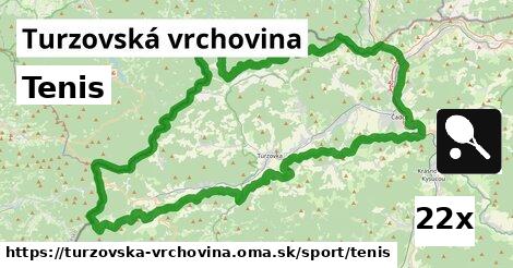 Tenis, Turzovská vrchovina