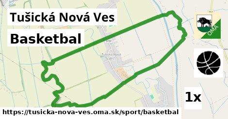 Basketbal, Tušická Nová Ves