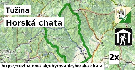 Horská chata, Tužina