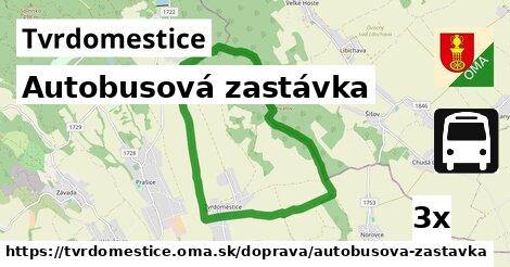 Autobusová zastávka, Tvrdomestice