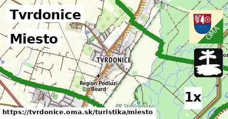 Miesto, Tvrdonice