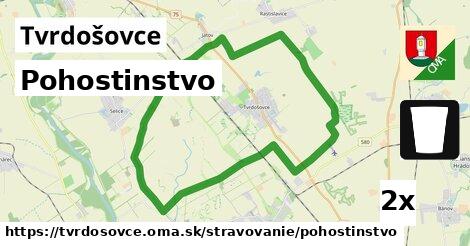 Pohostinstvo, Tvrdošovce