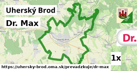 Dr. Max, Uherský Brod