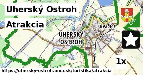 Atrakcia, Uherský Ostroh