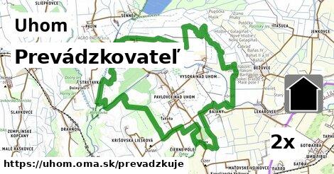 prevádzkovateľ v Uhom