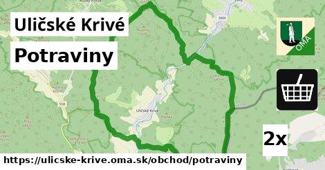 Potraviny, Uličské Krivé