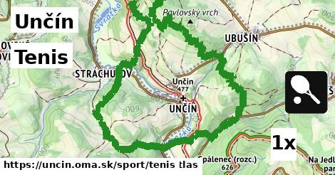 Tenis, Unčín