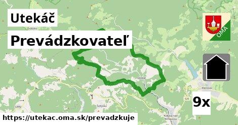 prevádzkovateľ v Utekáč