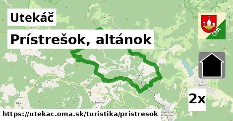 Prístrešok, altánok, Utekáč