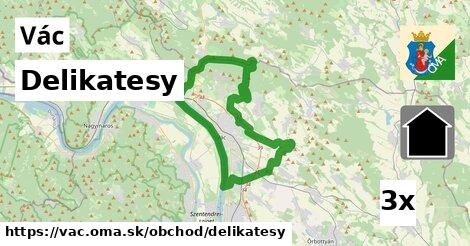 Delikatesy, Vác