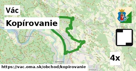 Kopírovanie, Vác