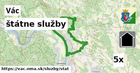 štátne služby, Vác