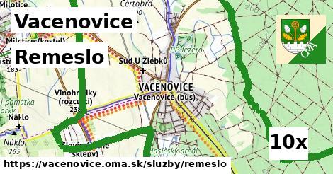 Remeslo, Vacenovice