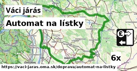 automat na lístky v Váci járás