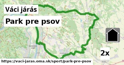 Park pre psov, Váci járás