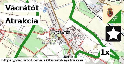 Atrakcia, Vácrátót