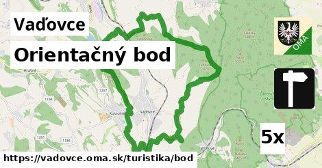 Orientačný bod, Vaďovce