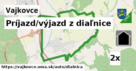 Príjazd/výjazd z diaľnice, Vajkovce