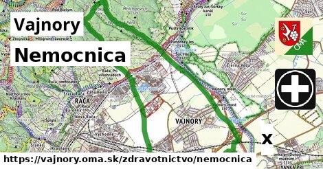 Nemocnica, Vajnory
