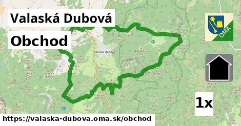 obchod v Valaská Dubová