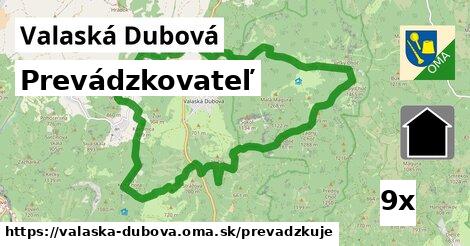 prevádzkovateľ v Valaská Dubová