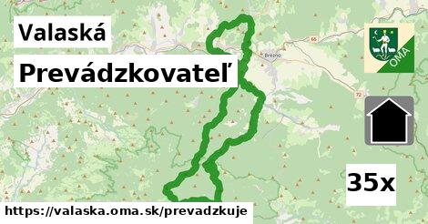 prevádzkovateľ v Valaská