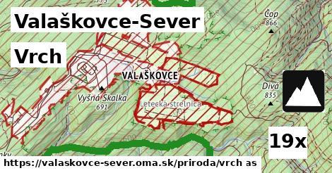 Vrch, Valaškovce-Sever