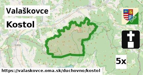 Kostol, Valaškovce