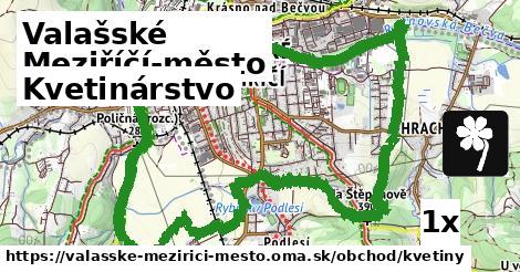 Kvetinárstvo, Valašské Meziříčí-město