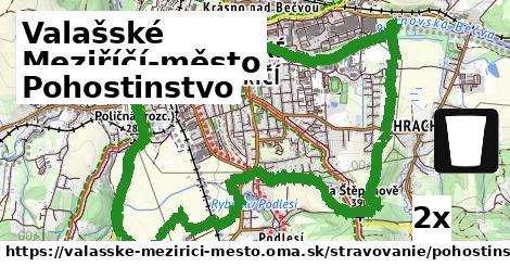 Pohostinstvo, Valašské Meziříčí-město