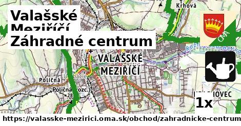 Záhradné centrum, Valašské Meziříčí