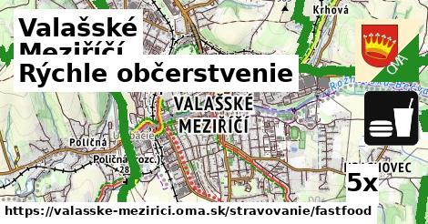 Rýchle občerstvenie, Valašské Meziříčí