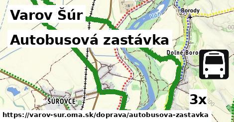 Autobusová zastávka, Varov Šúr