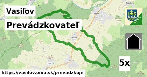 prevádzkovateľ v Vasiľov