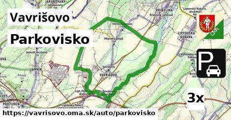 Parkovisko, Vavrišovo